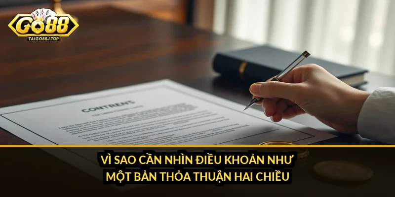 Điều Khoản Sử Dụng Go88: Phân Chia Quyền Và Trách Nhiệm Hai Bên Vì Sao Cần Nhìn Điều Khoản Như Một Bản Thỏa Thuận Hai Chiều