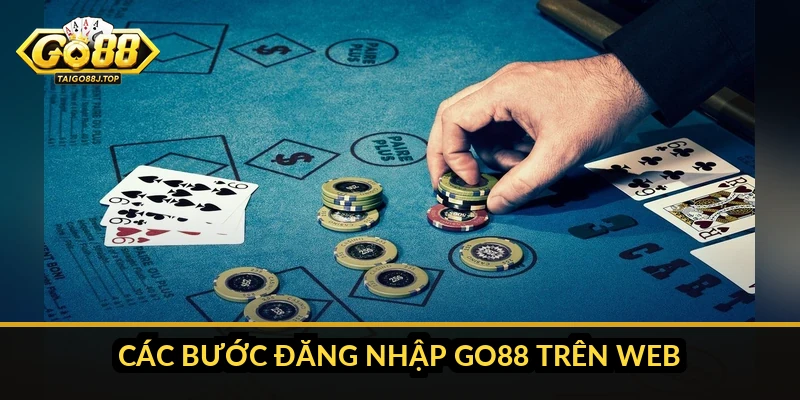 Đăng nhập Go88: Hướng dẫn chi tiết trên web, app và xử lý lỗi Các bước đăng nhập Go88 trên web
