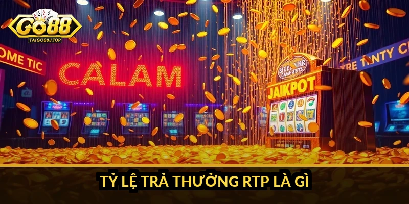 Tỷ lệ trả thưởng RTP là gì