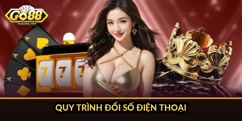 Quy trình đổi số điện thoại